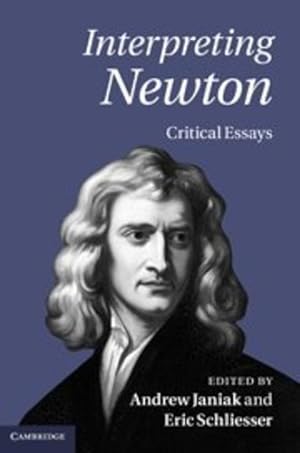 Bild des Verkufers fr Interpreting Newton: Critical Essays [Hardcover ] zum Verkauf von booksXpress