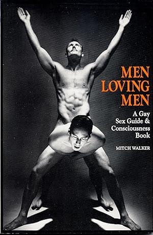 Seller image for Men Loving Men: A Gay Sex Guide for sale by South Side Books