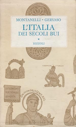 Seller image for L'Italia dei secoli bui (Il Medio Evo sino al Mille) (Italiano) for sale by Versandantiquariat Nussbaum