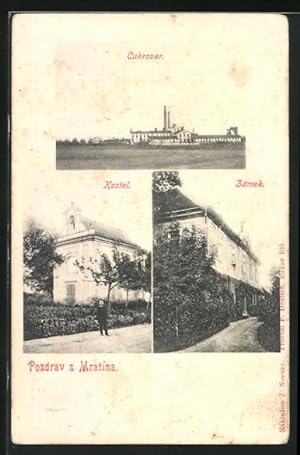 Ansichtskarte Mratin, Cukrovar, Zamek, Kostel