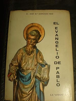 El evangelio de Pablo