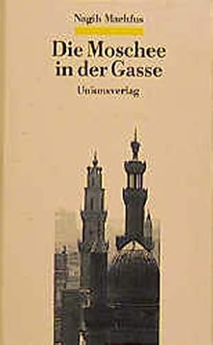 Seller image for Die Moschee in der Gasse: Erzhlungen for sale by Gabis Bcherlager