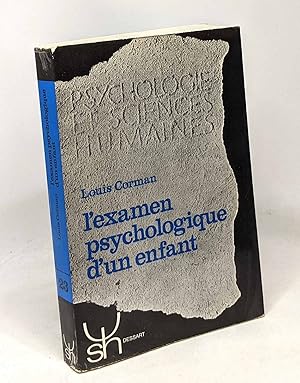 Seller image for L'examen psychologique d'un enfant - psychologie et sciences humaines for sale by crealivres