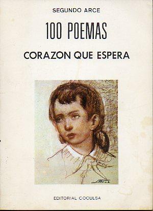 Seller image for 100 poemas. Corazón que espera for sale by TraperíaDeKlaus