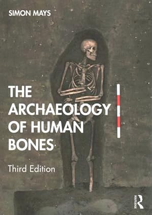 Seller image for Archaeology of Human Bones for sale by GreatBookPrices