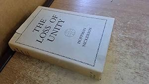 Seller image for The Loss Of Unity for sale by BoundlessBookstore