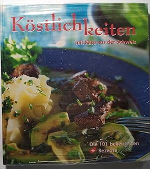 Köstlichkeiten mit Käse aus der Schweiz