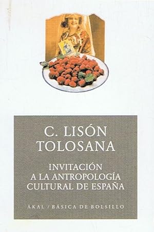 Imagen del vendedor de INVITACIÓN A LA ANTROPOLOGÍA CULTURAL DE ESPAÑA a la venta por Librería Torreón de Rueda