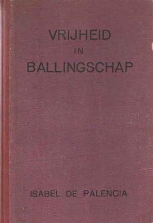 Seller image for Vrijheid in Ballingschap for sale by Bij tij en ontij ...