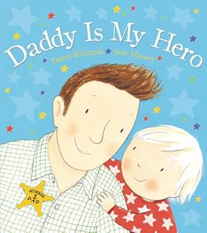 Seller image for Daddy is My Hero (Paperback) for sale by Grand Eagle Retail