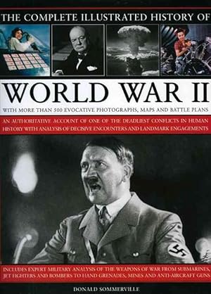 Seller image for Complete Illustrated History of World War Two (Hardcover) for sale by Grand Eagle Retail