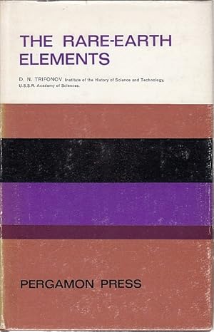 Bild des Verkufers fr The rare-earth elements by D. N. Trifonov. Transl. from the Russian by Prasenjit Basu. Transl. edit. by R. C. Vickery zum Verkauf von Licus Media