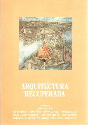 Imagen del vendedor de Arquitectura recuperada . a la venta por Librera Astarloa