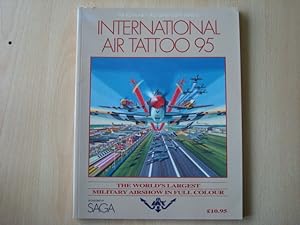 Imagen del vendedor de Royal Air Force Benevolent Fund's International Air Tattoo: Fairford, 22-23 July 1995 a la venta por The Book Tree