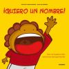 Seller image for Quiero un nombre! for sale by AG Library