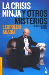 Seller image for La Crisis Ninja y otros misterios de la economa actual for sale by AG Library