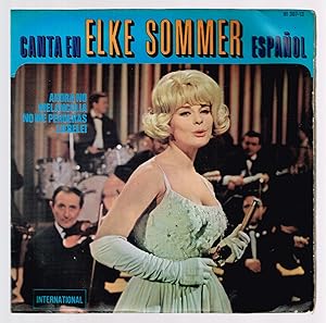 Elke Sommer canta en español. Ahora No. HI 307-13 Hispavox International 1965 disco