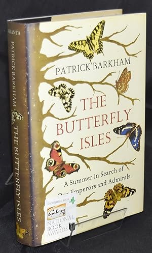 Imagen del vendedor de Butterfly Isles: A Summer in Search of Our Emperors and Admirals a la venta por Libris Books