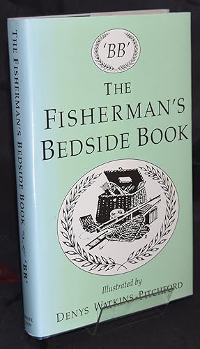 Imagen del vendedor de The Fisherman's Bedside Book. First Edition. a la venta por Libris Books