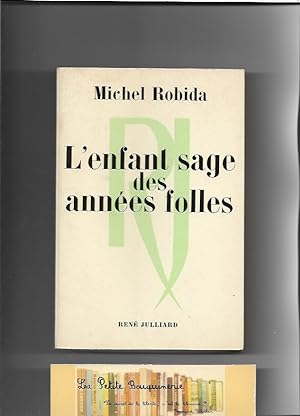 Seller image for L'enfant sage des annes folles for sale by La Petite Bouquinerie