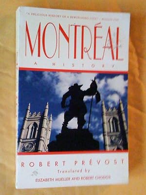 Image du vendeur pour Montreal: A History mis en vente par Livresse