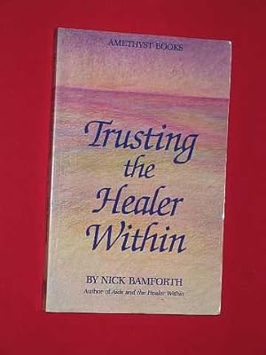 Trusting the Healer Within