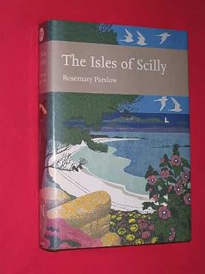 Seller image for The Isles of Scilly (New Naturalist 103) for sale by BOOKBARROW (PBFA member)