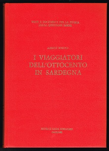 Bild des Verkufers fr I Viaggiatori Dell`Ottocento in Sardegna. - zum Verkauf von Libresso Antiquariat, Jens Hagedorn