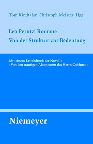 Seller image for Leo Perutz' Romane : Von der Struktur zur Bedeutung for sale by AHA-BUCH GmbH