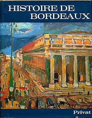 Seller image for Histoire de Bordeaux for sale by Sylvain Par
