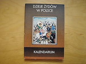 Bild des Verkufers fr Dzieje Zydow w Polsce. Kalendarium zum Verkauf von Polish Bookstore in Ottawa