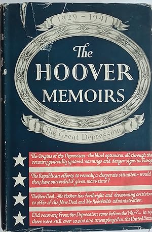 The Memoirs of Herbert Hoover - Volume 3: The Great Depression 1929-1941