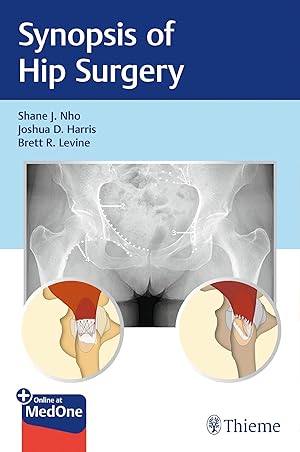 Bild des Verkufers fr Synopsis of Hip Surgery zum Verkauf von moluna