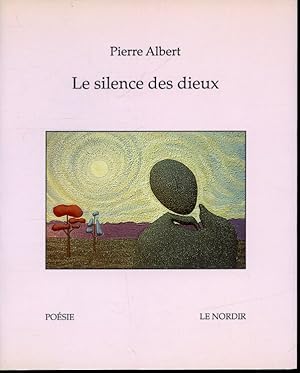 Imagen del vendedor de Le Silence des dieux a la venta por Librairie Le Nord