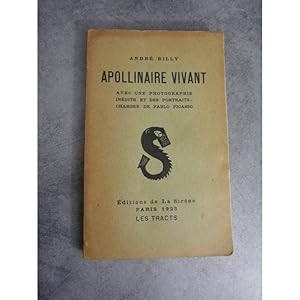 Seller image for Apollinaire vivant Edition la Sirne Surralisme Cubisme Guillaume Picasso for sale by Daniel Bayard librairie livre luxe book