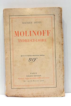 Seller image for Molinoff. Indre-et-Loire. Quatre-vingt-dix huitime dition. for sale by ltimo Captulo S.L.