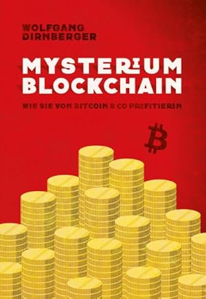 Bild des Verkufers fr Mysterium Blockchain : Wie Sie von Bitcoin & Co profitieren zum Verkauf von AHA-BUCH GmbH