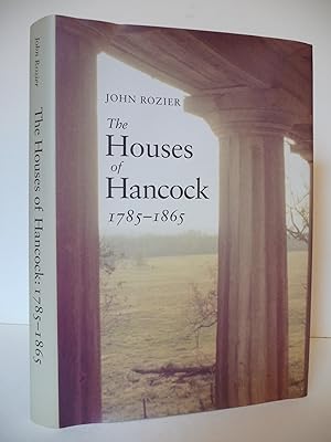 The Houses of Hancock, (Inscribed by the author)