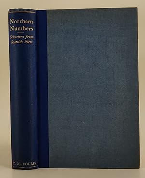 Seller image for Northern Numbers being representative selections from certain living Scottish poets for sale by Leakey's Bookshop Ltd.