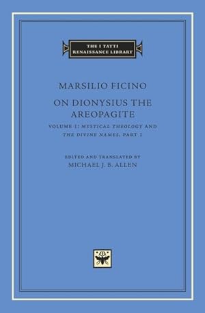 Bild des Verkufers fr On Dionysius the Areopagite : Mystical Theology and the Divine Names zum Verkauf von GreatBookPrices