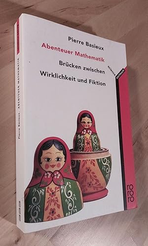 Immagine del venditore per Abenteuer Mathematik. Brcken zwischen Wirklichkeit und Fiktion venduto da Llibres Bombeta