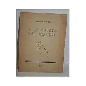 Bild des Verkufers fr A LA PUERTA DEL HOMBRE zum Verkauf von Librera Salamb