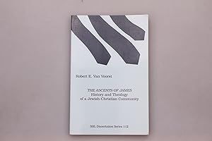 Bild des Verkufers fr THE ASCENTS OF JAMES. History and Theology of a Jewish-Christian Community zum Verkauf von INFINIBU KG