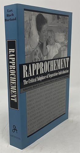 Image du vendeur pour Rapprochement: the Critical Subphase of Separation-Individuation mis en vente par Oddfellow's Fine Books and Collectables