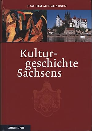 Bild des Verkufers fr Kulturgeschichte Sachsens zum Verkauf von Antiquariat Kastanienhof