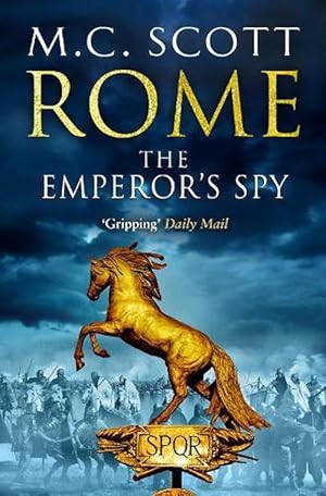 Seller image for Rome: The Emperor's Spy (Rome 1) (Paperback) for sale by Grand Eagle Retail