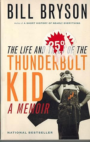 Seller image for The Life and Times of the Thunderbolt Kid : A Memoir for sale by ! Turtle Creek Books  !