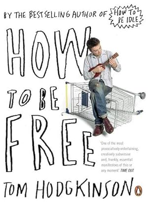 Imagen del vendedor de How to be Free (Paperback) a la venta por Grand Eagle Retail