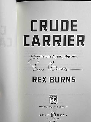Seller image for CRUDE CARRIER: A Touchstone Agency Mystery. for sale by Bookfever, IOBA  (Volk & Iiams)