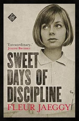 Seller image for Sweet Days of Discipline (Paperback) for sale by Grand Eagle Retail